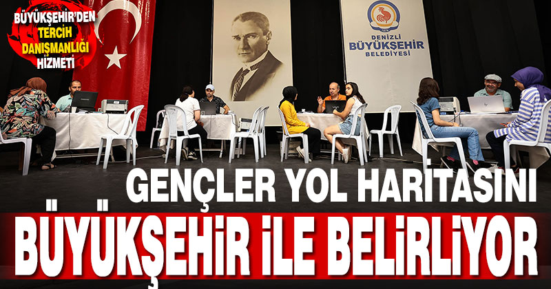 Büyükşehir’den gençlere YKS Tercih Danışmanlığı