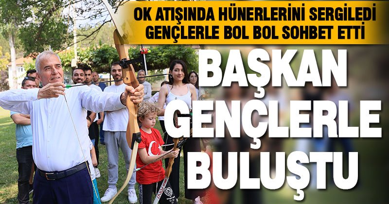 Başkan Zolan gençlerle kampta buluştu