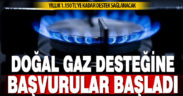 Doğal gaz tüketim desteği kış dönemi başvuruları başladı