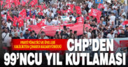 Denizli CHP 99’ncu yaşını kutladı