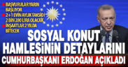 Cumhurbaşkanı Erdoğan sosyal konut hamlesinin detaylarını açıkladı