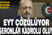 Bakan Bilgin’den EYT’ye çözüm ve taşeron işçilere kadro açıklaması
