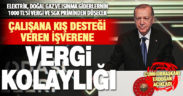 Çalışanına kış desteği veren işveren 1000 TL’sini vergi ve SGK priminden düşebilecek
