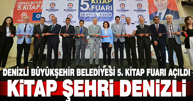 Denizli Büyükşehir Belediyesi 5. Kitap Fuarı açıldı