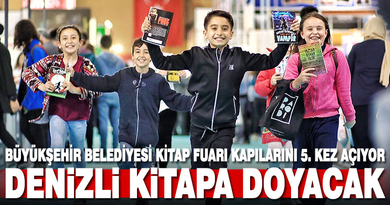 Büyükşehir Belediyesi kitap fuarı kapılarını 5. kez açıyor