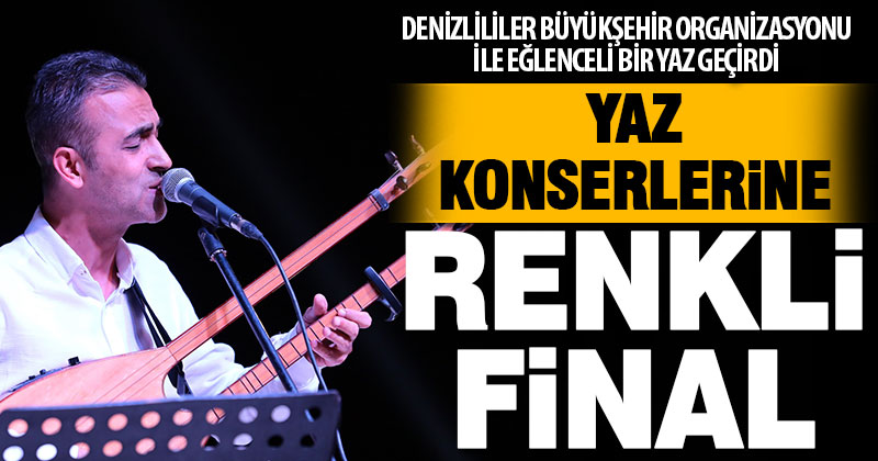 Büyükşehir yaz konserlerinin finali bu hafta sonu