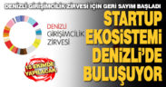 Startup ekosistemi Denizli’de buluşuyor