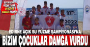 Büyükşehir yüzme takımı Açık Yüzme Şampiyonası’na damga vurdu