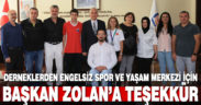 Engelli derneklerinden Engelsiz Spor ve Yaşam Merkezi için Başkan Zolan’a teşekkür ziyareti