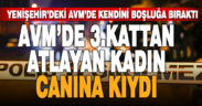 AVM’nin içinde 3.kattan atlayan kadın öldü