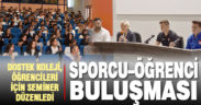 DOSTEK Koleji öğrencilerine spor semineri
