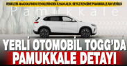 Yerli otomobil TOGG’un beyaz rengine Pamukkale ismi verildi