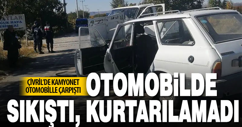 Çivril’de kamyonetle otomobilin çarpıştığı kazada 1 kişi öldü