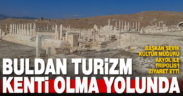 Buldan turizm kenti olma yolunda