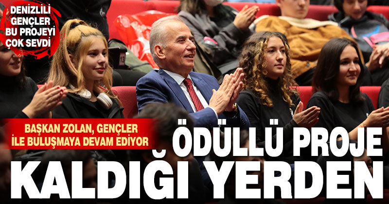 Başkan Zolan gençler ile buluşmaya devam ediyor