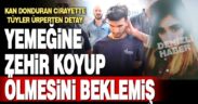 Kan donduran cinayetin zanlısı tutuklandı