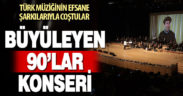 Büyükşehir’den 90’lar konseri