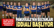 Pamukkale Belediyespor sezona iddialı başlıyor