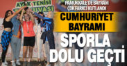 Pamukkale’de Cumhuriyet Bayramı sporla dolu geçti