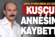 Denizlili oyuncu Emin Gürsoy’un annesi vefat etti