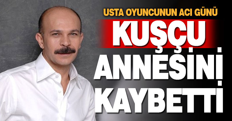 Denizlili oyuncu Emin Gürsoy’un annesi vefat etti