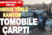 Çameli’de kamyonun otomobille çarpıştığı kazada 3 kişi yaralandı