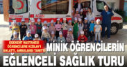 Egekent Hastanesi’nden öğrencilere eğlenceli sağlık turu