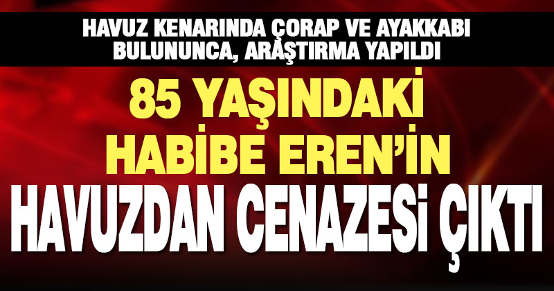 Çameli’nde sulama havuzunda kadın cesedi bulundu
