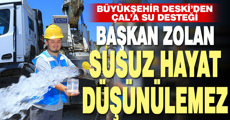 Büyükşehir DESKİ’den Belevi’ye yeni su kaynağı