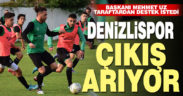 Denizlispor çıkış arıyor