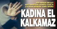 Denizli’de sağlık çalışanlarından kadına şiddete karşı kamu spotu