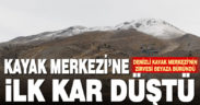 Denizli Kayak Merkezi’ne yılın ilk karı düştü