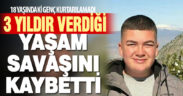 Denizli’de geçirdiği kaza sonrası bitkisel hayata giren genç öldü
