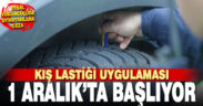 Kış lastiği uygulaması 1 Aralık’ta başlıyor