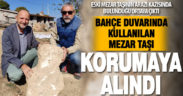 Çivril’de bahçe duvarında kullanılan eski mezar taşı korumaya alındı