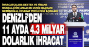 Denizli’de ihracatçılara destek ve finans modelleri anlatıldı