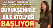 “Büyükşehir ile Aile Atölyesi” başlıyor
