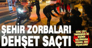 Şehir magandaları yolda sataştıkları genci, kız arkadaşının gözü önünde bıçakladı