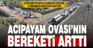 Acıpayam Ovası sulama projesinde 2’nci kısım tamamlanıyor