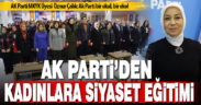 Denizli’de “AK Parti Siyaset Akademisi Kadın Eğitim Programı” düzenlendi