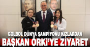 Şampiyonlardan Başkan Örki’ye ziyaret