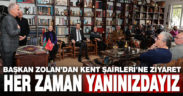 Başkan Zolan’dan Kent Şairleri’ne ziyaret