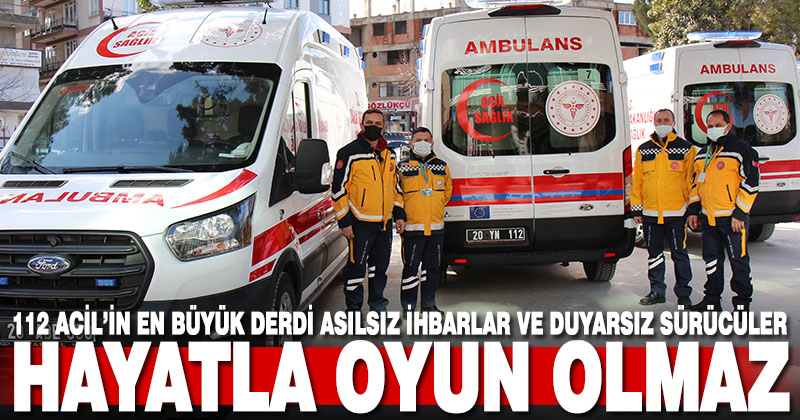 112’nin en büyük derdi asılsız ihbarlar ve duyarsız sürücüler
