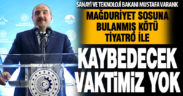 Sanayi ve Teknoloji Bakanı Mustafa Varank Denizli’de konuştu: Kaybedecek vaktimiz yok