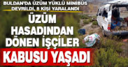 Buldan’da devrilen minibüsteki 8 kişi yaralandı