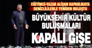 Büyükşehir ile Kültür Buluşmaları yine kapalı gişe