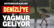 Denizli’ye yağış bekleniyor