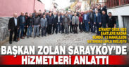 Başkan Zolan Sarayköy’de hemşehrileriyle buluştu