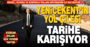 Büyükşehir, Yenicekent’in yol çilesine son veriyor