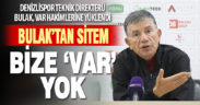 Giray Bulak: “VAR Avrupalı’ya göre var, bizde kime göre VAR”